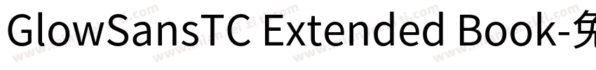 GlowSansTC Extended Book字体转换